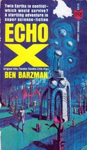Echo X by Ben Barzman / 1964 Paperback Library 52-329 Science Fiction - £1.78 GBP