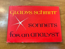 1973 Sonnets For An Analyst Gladys Schmitt Hardcover w/ Dust Jacket  1st Edition - £15.91 GBP
