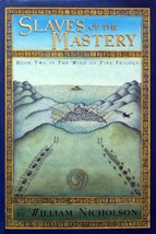 Slaves of the Mastery (Wind On Fire #2) by William Nicholson / 2001 Hardcover - £1.82 GBP