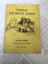 Taming the Arctic Shrew by Sam James Vintage 1953 Story - £9.70 GBP