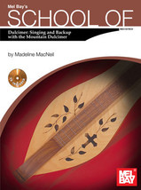 School of Dulcimer:Singing and Backup With The Mountain Dulcimer/Book/CD... - $14.57