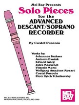 Solo Pieces FOr The Advanced Descant/Soprano Recorder - $7.50