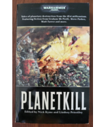 Warhammer 40k: Planetkill by Nick Kyme and Lindsey Priestley (2008, Pape... - £5.34 GBP