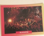 Slaughter Rock Cards Trading Cards #194 - $1.97