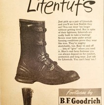 1947 Goodrich Rubber Litentufs Boots Advertisement Outdoor Footwear DWNN17 - $27.17 CAD