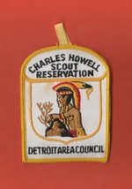 VINTAGE CHARLES HOWELL SCOUT RESERVATION DETROIT AREA BOY SCOUT PATCH  - £4.17 GBP