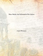 Mass Media and Information Revolution [Hardcover] - £22.08 GBP