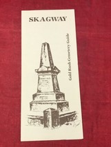 VTG 1981 Skagway Alaska Gold Rush Cemetery Guide Pamphlet Map - £7.49 GBP