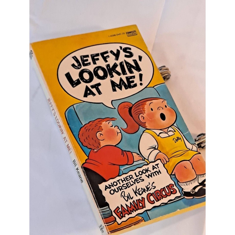 Jeffy&#39;s Lookin&#39; at Me! (The Family Circus 1973) by Bil Keane (1976, Mass... - $17.41