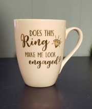 Lillian Rose Does This Ring Make Me Look Engaged? 12 Ounce Ceramic Coffee Cup - £6.18 GBP