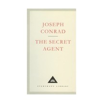 The Secret Agent: A Simple Tale (Everyman&#39;s Library Classics) Joseph Conrad - £14.93 GBP