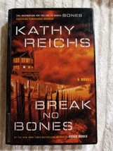 Break No Bones by Kathy Reichs (2006, Temperance Brennan #9, Large Print) - £2.35 GBP