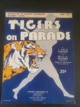 Tigers On Parade By Lawton &amp; Dulmage 1934 Sheet Music for Detroit Tigers - £50.38 GBP