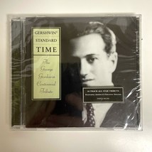 GERSHWIN Standard Time / Centennial Tribute by Various Artists CD / Sealed - £14.38 GBP