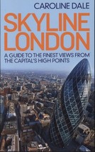 Travel Tourist  Skyline London by Caroline Dale.NEW BOOK. - £3.87 GBP