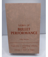 Tables of Bullet Performance by Mannes (paperback) Vintage - $9.89