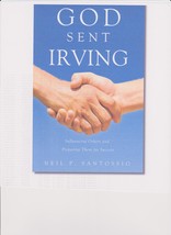 &quot;God Sent Irving&quot; I, Neil P. Santossio Will Autograph This New Book For You - £15.95 GBP