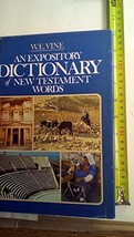 Expository Dictionary of New Testament Words Vine, W E - £27.83 GBP