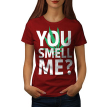 Wellcoda You Smell Me Blunt Womens T-shirt, Smoke Casual Design Printed Tee - £14.63 GBP+