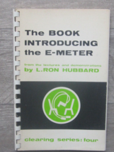 The Book Introducting The E-Meter Clearing Series Four L Ron Hubbard 1975 - £24.92 GBP
