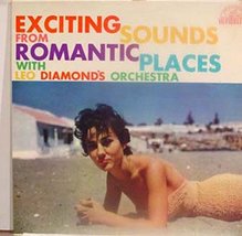 Leo Diamond Exciting Sounds From Romantic Places Vinyl Record [Vinyl] Leo Diamon - £21.80 GBP