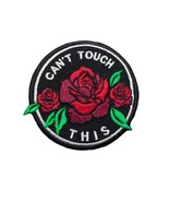 Can&#39;t Touch This Lady Patch with Roses. Iron On. Size: 3.7 X 3.9 inches. - $131.71 MXN