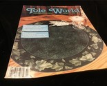 Tole World Magazine July/August 1992 Summer Fun Issue! 10 Terrific Projects - $10.00