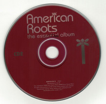 Americana Roots: The Essential Album by Various Artists  (CD disc # 2 only) 2002 - £3.11 GBP