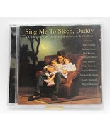 SING ME TO SLEEP DADDY CD VARIOUS ARTISTS - $166.83 MXN