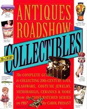 Antiques Roadshow Collectibles: The Complete Guide to Collecting 20th Century Gl - £6.38 GBP