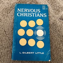 Nervous Christians Religion Paperback Book by L. Gilbert Little Moody Press 1956 - £5.09 GBP