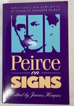 Peirce on Signs : Writings on Semiotic by Charles Sanders Peirce, 1991 Paperback - £36.98 GBP