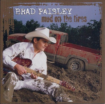 Brad Paisley - Mud On The Tires (CD) VG+ - £3.78 GBP