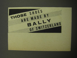 1957 Bally of Switzerland Shoes Advertisement - $18.49