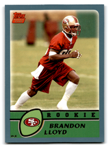 2003 Topps #331 Brandon Lloyd NM-MT RC Rookie 49ers ID:68172 - £1.48 GBP