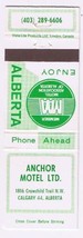 Matchbook Cover Anchor Motel North West Calgary Alberta - $0.98