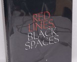 Red Lines, Black Spaces: The Politics of Race and Space in a Black Middl... - £4.02 GBP