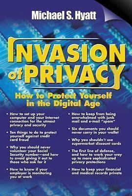 Invasion of Privacy: How to Protect Yourself in the Digital Age - $4.08