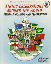 Ethnic Celebrations Around the World by Nancy Everix Festivals, Holidays, MORE - £2.56 GBP