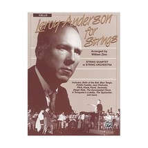 Leroy Anderson for Strings: String Quartet or String Orchestra- Cello Zinn, Will - $10.00