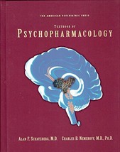 The American Psychiatric Press Textbook of Psychopharmacology [Hardcover] Alan F - £10.73 GBP