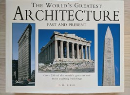 The World&#39;s Greatest Architecture Past and Present - £29.88 GBP