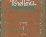 Bretton&#39;s Restaurant &amp; Copper Lounge Menus 1954 Kansas City Missouri  - $77.22