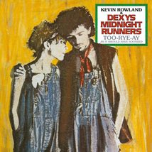 Too Rye Ay[LP] [Vinyl] Kevin Rowland &amp; Dexys Midnight Runners - £15.92 GBP