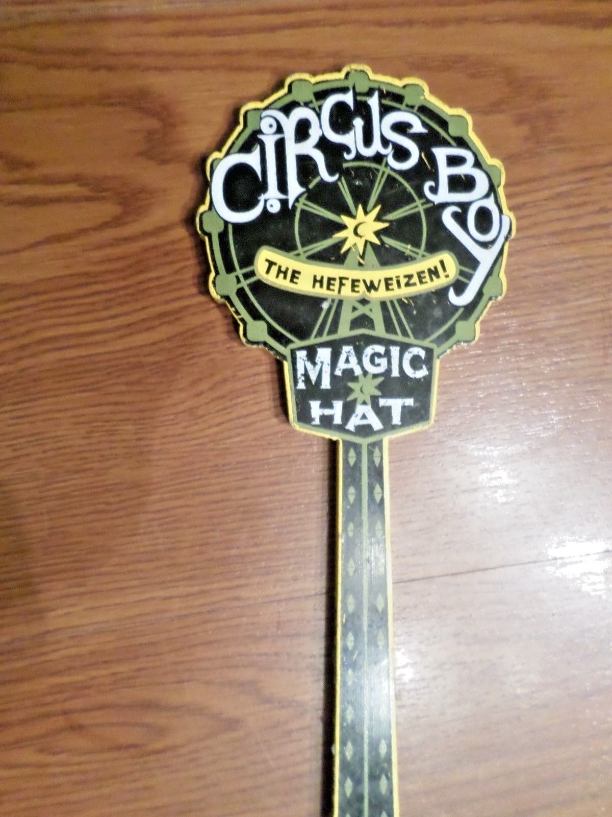 Circus Boy Hefeweien Magic Hat Steel 14.5&quot; Draft Beer Tap Handle Mancave... - $20.40