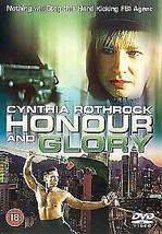 Honor And Glory DVD (2003) Cynthia Rothrock, Hall (DIR) Cert 15 Pre-Owned Region - £13.99 GBP