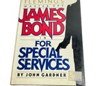 James Bond In For Special Services HCDJ 1982 John Gardner - $26.00