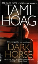 Dark Horse by Tami Hoag / 2004 Paperback Thriller - £0.90 GBP
