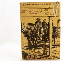 &quot;Buckskin And Spurs&quot;, 1958 Novel by Glenn Shirley, Hastings House, Hard Cover - £7.64 GBP