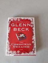 SIGNED The Christmas Sweater by Glenn Beck (Hardcover, 2008) 5th, Like New - £7.82 GBP
